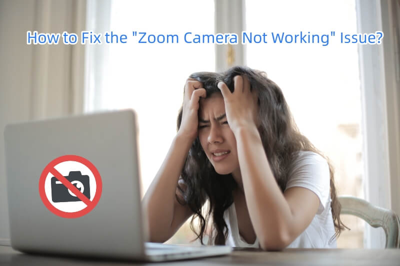 fix Zoom camera not working