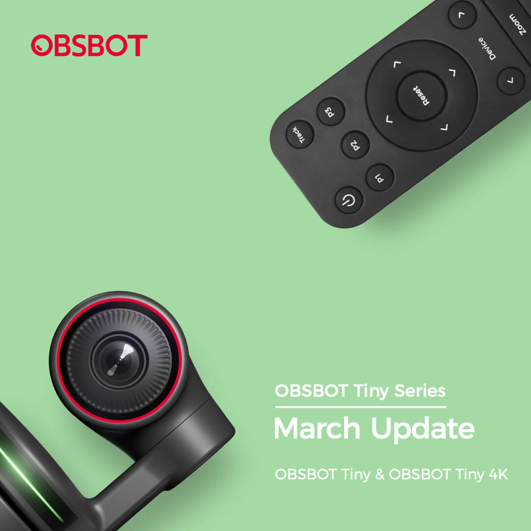 OBSBOT Tiny series are upgraded